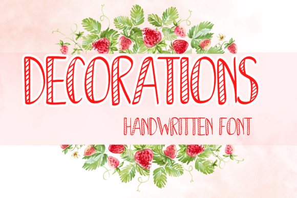 Decorations Typeface: A Handwritten Font for Authentic Brand Identity