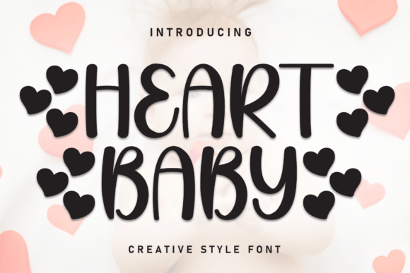 Heart Baby Typeface: Elevate Your Handmade Brand Identity