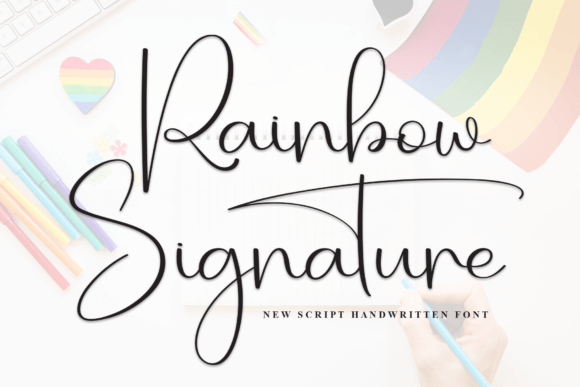 Rainbow Signature Typeface Review for Campaign Design