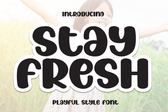 Stay Fresh: A Timeless Handwritten Typeface for Editorial Design